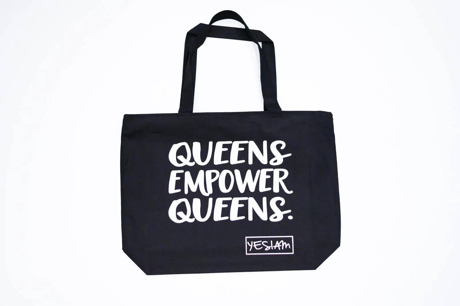 YES I AM ! QUEENS EMPOWER QUEENS OVERSIZED TOTE